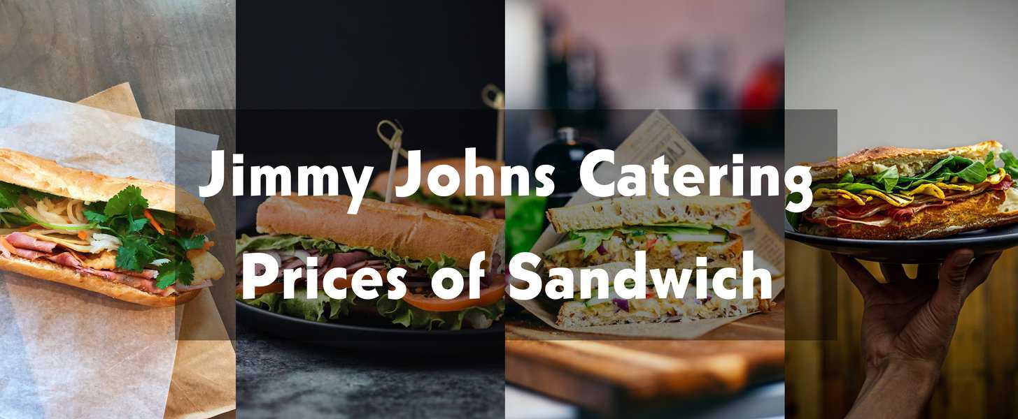 Jimmy John's Catering Prices 2023 4 Main Menu of Party Boxes, Mini
