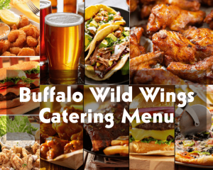 Buffalo Wild Wings Catering