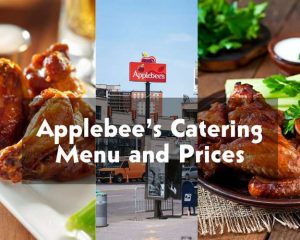 Applebee’s Catering Menu and Prices