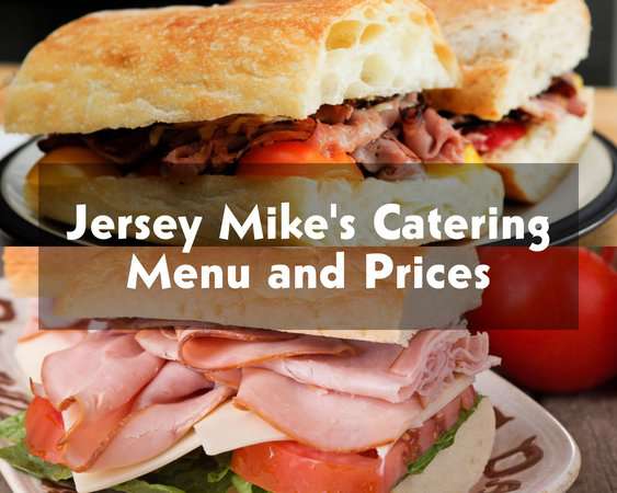 jersey-mike-s-catering-menu-prices-hot-cold-subs-updated-march