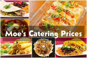 Moe's Catering Prices