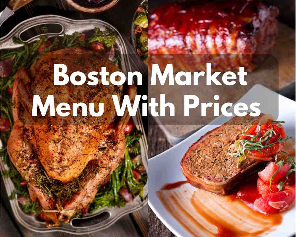 Boston Market Menu With Prices (Updated 2023) Modern Art Catering