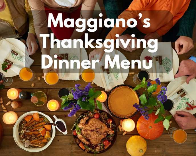 Maggiano’s Thanksgiving Dinner Menu 2022 Modern Art Catering