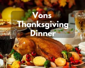 Vons Thanksgiving Dinner