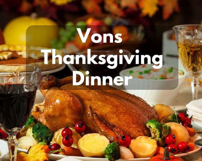 Vons Thanksgiving Dinner in 2022 - Modern Art Catering