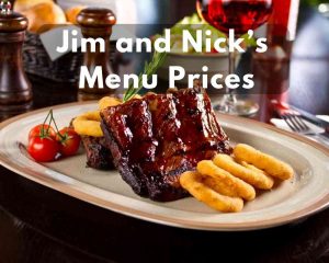 Jim and Nick’s Menu Prices