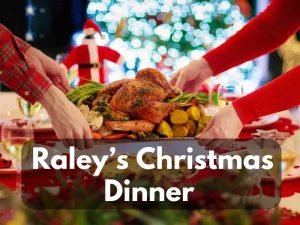 Raley’s Christmas Dinner Menu in 2022
