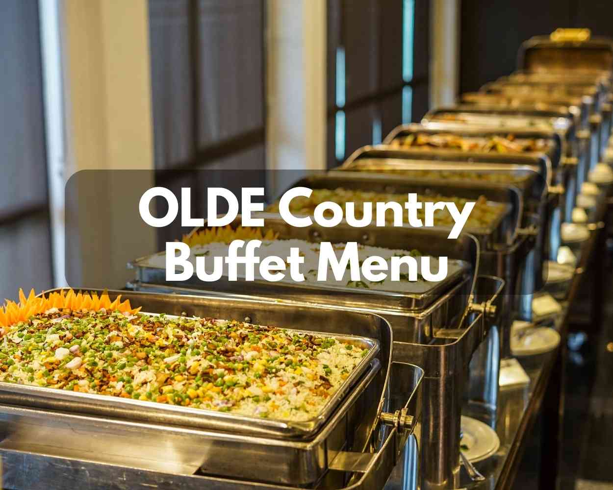 OLDE Country Buffet Menu 2023 Modern Art Catering   OLDE Country Buffet Menu 