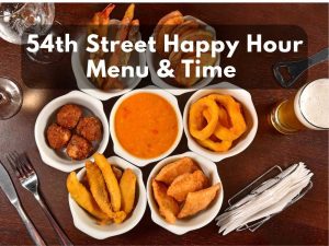 54th Street Happy Hour Time
