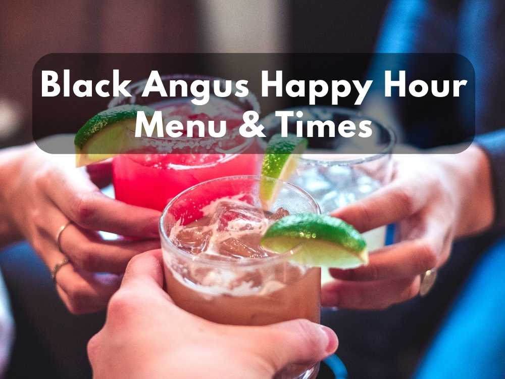 Black Angus Happy Hour Menu & Times in 2023 - Modern Art Catering