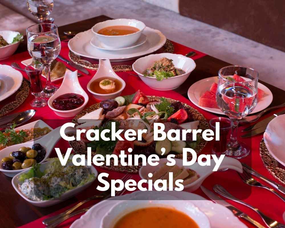 cracker-barrel-valentine-s-day-specials-in-2023-modern-art-catering