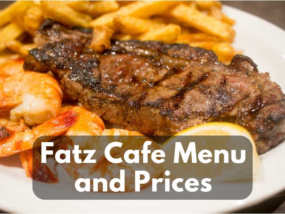 Fatz Cafe Menu And Prices In 2023 - Modern Art Catering