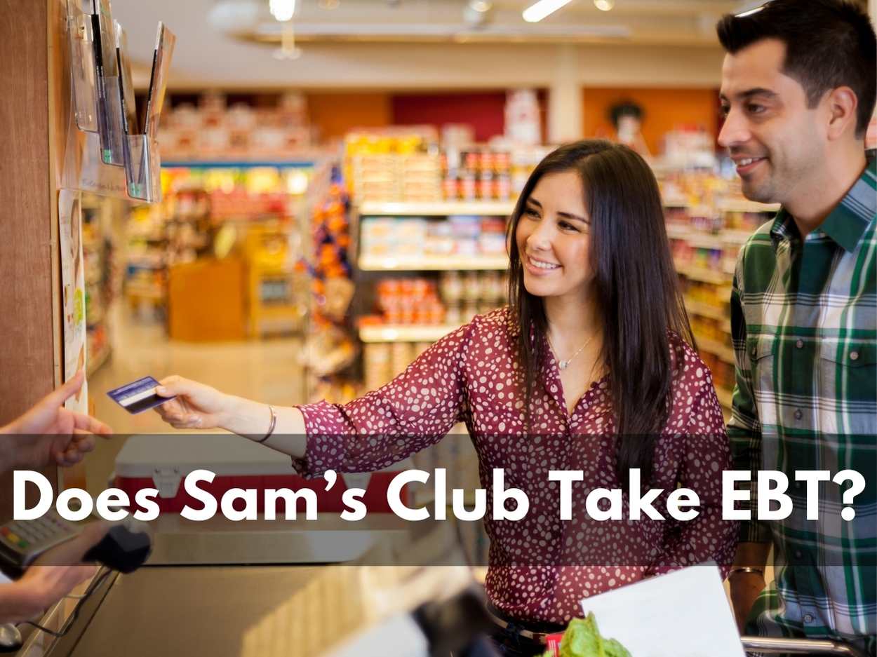 does-sam-s-club-take-ebt-yes-only-at-the-store-not-online-modern