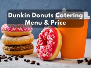 Dunkin Catering