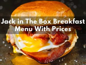 Jack in The Box Breakfast Prices