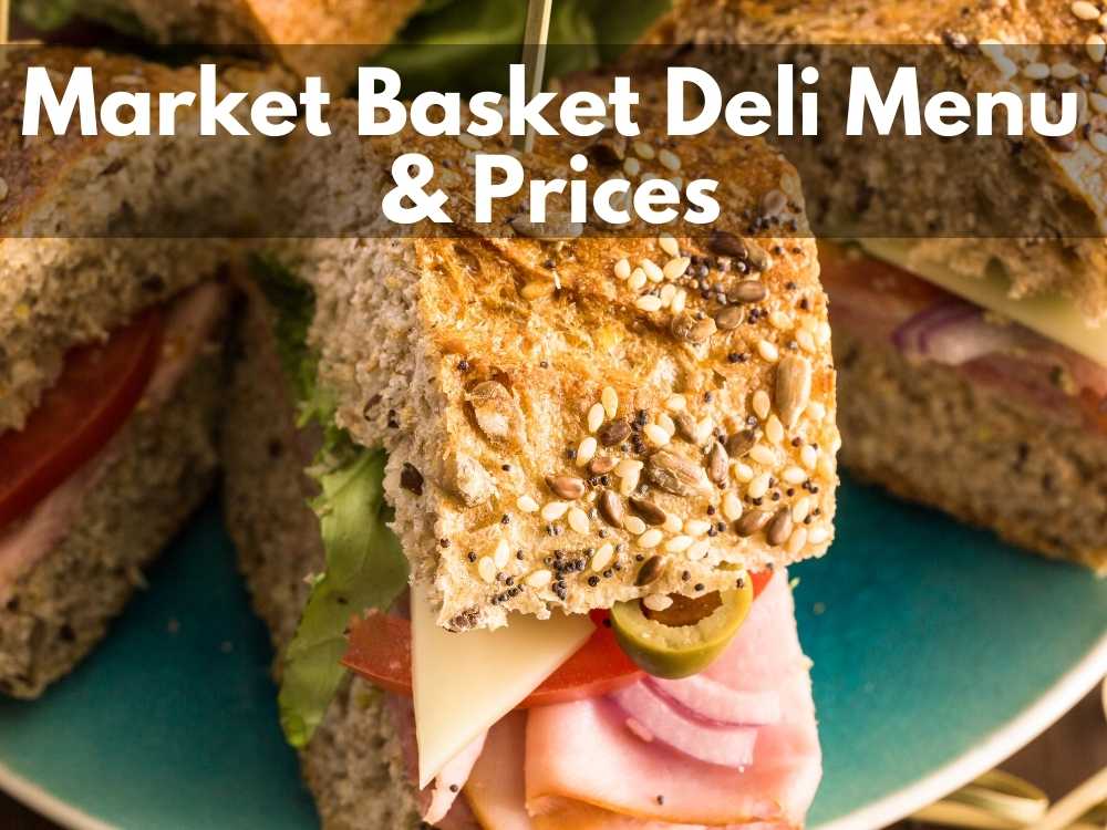 Market Basket Deli Menu & Prices 2023 Modern Art Catering