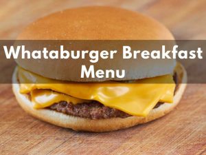 Whataburger Breakfast Prices