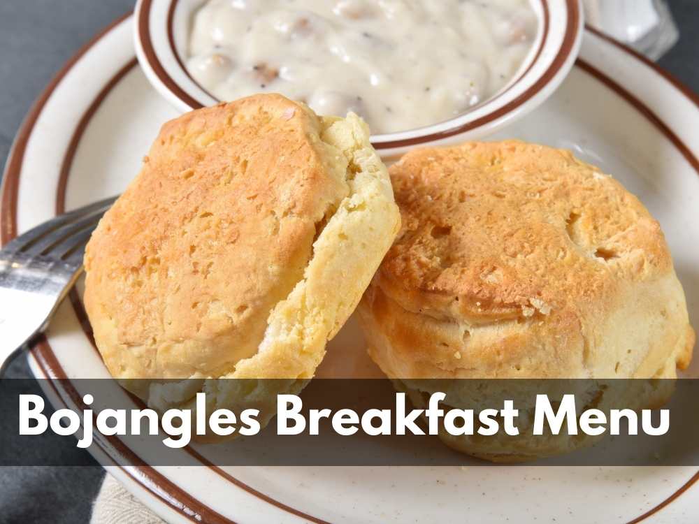 Bojangles Breakfast Menu With Prices 2025